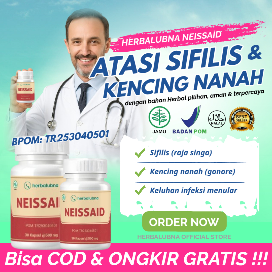HERBALUBNA NEISSAID - Obat Herbal Terdaftar BPOM untuk Mengatasi SifilisSipilis & Kencing Nanah, Aman untuk Pria Dewasa HERBALUBNA NEISSAID - Obat Herbal Terdaftar BPOM untuk Mengatasi SifilisSipilis & Kencing Nanah, Aman untuk Pria Dewasa